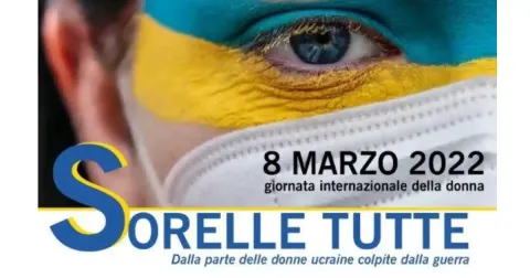 Sorelle tutte - Giornata internazionale della donna